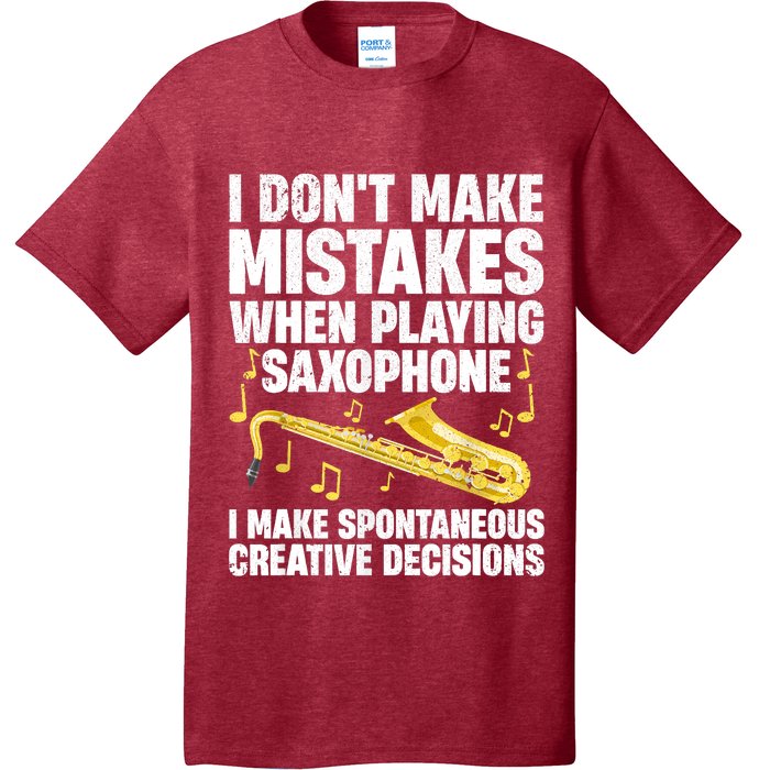 I Dont Make Mistakes When Playing Saxophone Funny Saxophone Marching Band Player T-Shirt