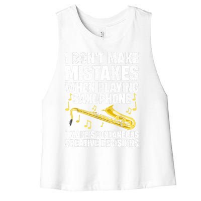 I Dont Make Mistakes When Playing Saxophone Funny Saxophone Marching Band Player Women's Racerback Cropped Tank