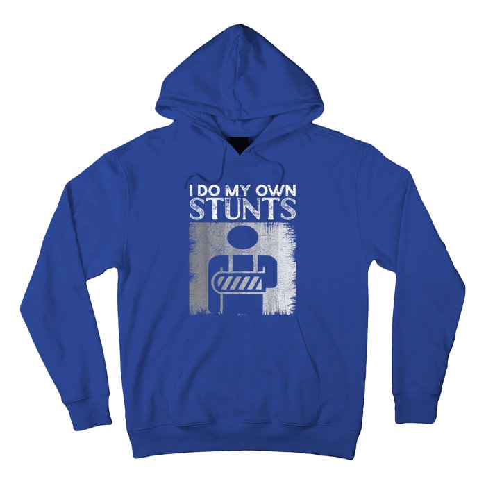 I Do My Own Stunts Broken Arm Funny Injury Funny Gift Hoodie