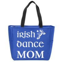 Irish Dance Mom Mother Feis St Patricks Day Funny Gift Zip Tote Bag