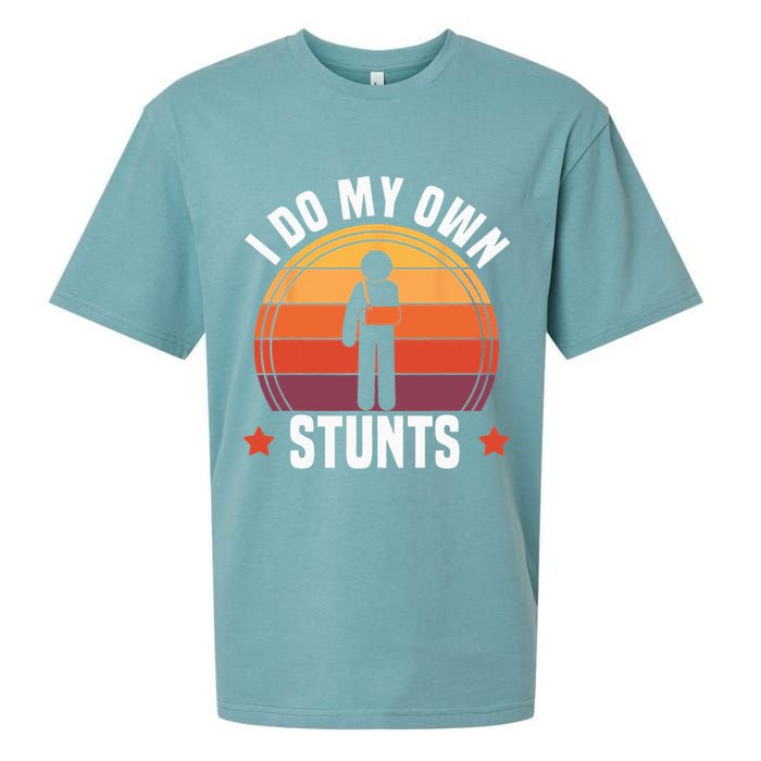I Do My Own Stunts Funny Get Well Broken Arm Injury Sueded Cloud Jersey T-Shirt