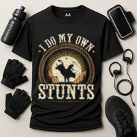 I Do My Own Stunts Bull Riding Rodeo Cowboy Bull Rider Cooling Performance Crew T-Shirt