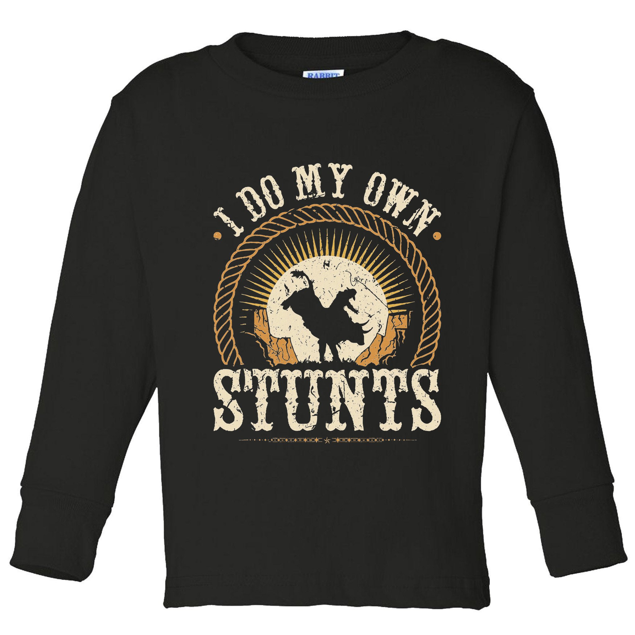 I Do My Own Stunts Bull Riding Rodeo Cowboy Bull Rider Toddler Long Sleeve Shirt