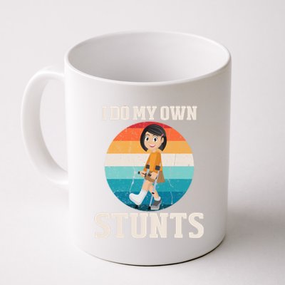 I Do My Own Stunts Broken Leg Get Well Soon Recovery Gift Coffee Mug