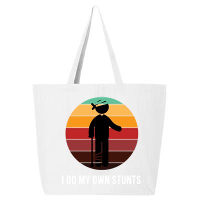 I Do My Own Stunts Get Well Gift Injury Leg Broken Arm Gift 25L Jumbo Tote