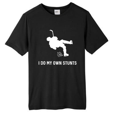 I Do My Own Stunts Hockey Funny Hockey Player Gift Tall Fusion ChromaSoft Performance T-Shirt