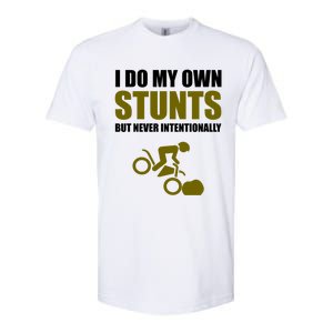 I Do My Own Stunts But Never Intentionally Funny Bike Lover Gift Softstyle CVC T-Shirt