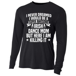 Irish Dance Mom Festival Ceili Stepdance Dancer Mother's Day Cooling Performance Long Sleeve Crew