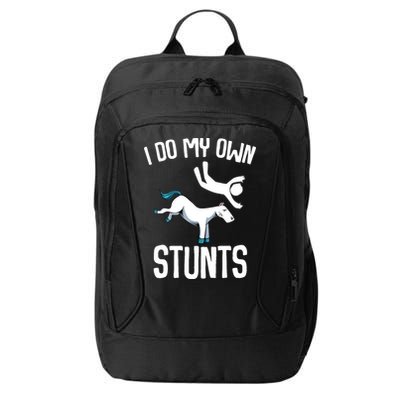 I Do My Own Stunts Get Well Gifts Funny Horse Riders Animal City Backpack