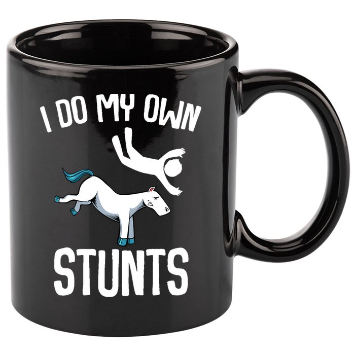 I Do My Own Stunts Get Well Gifts Funny Horse Riders Animal 11oz C Handle Ceramic Mug