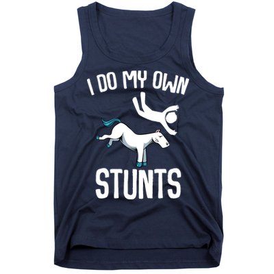 I Do My Own Stunts Get Well Gifts Funny Horse Riders Animal Tank Top