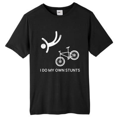 I Do My Own Stunts Downhill Mountain Bike Cute Gift Tall Fusion ChromaSoft Performance T-Shirt