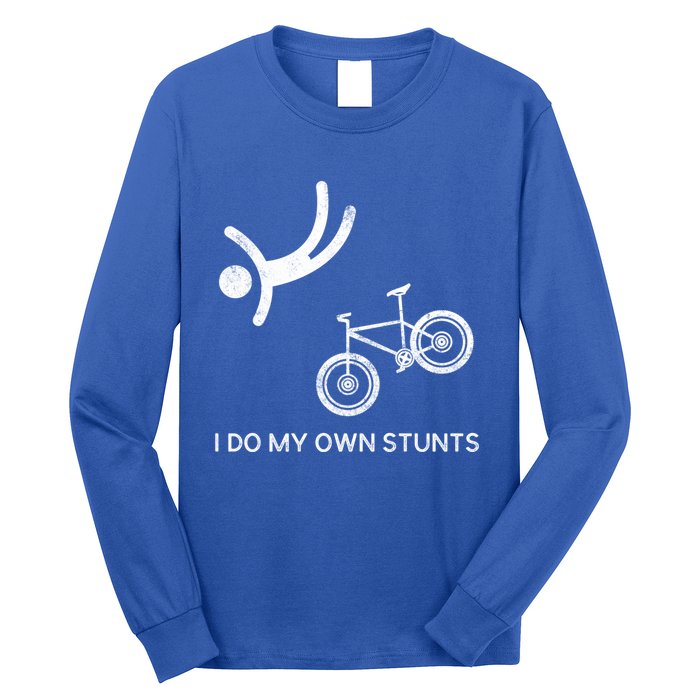 I Do My Own Stunts Downhill Mountain Bike Cute Gift Long Sleeve Shirt