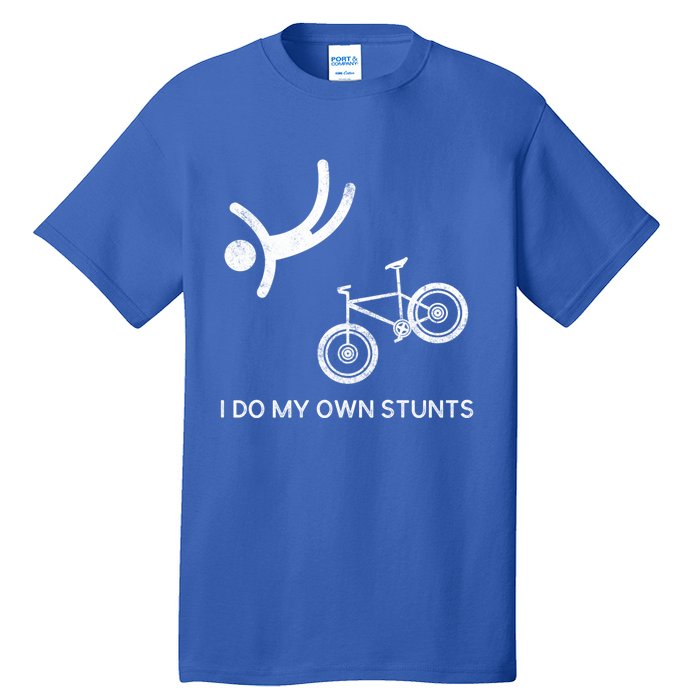 I Do My Own Stunts Downhill Mountain Bike Cute Gift Tall T-Shirt