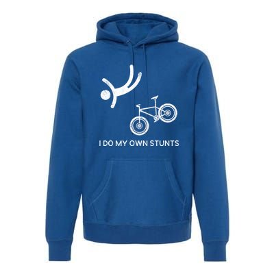 I Do My Own Stunts Downhill Mountain Bike Cute Gift Premium Hoodie