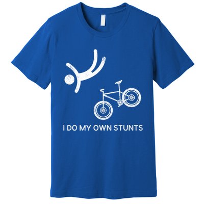 I Do My Own Stunts Downhill Mountain Bike Cute Gift Premium T-Shirt