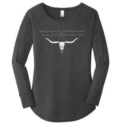 I Do Not And Will Not Fear Tomorrow Fear & Fridays Women's Perfect Tri Tunic Long Sleeve Shirt