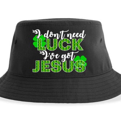 I Don't Need Luck I Have Jesus Christian St Patrick's Day Sustainable Bucket Hat