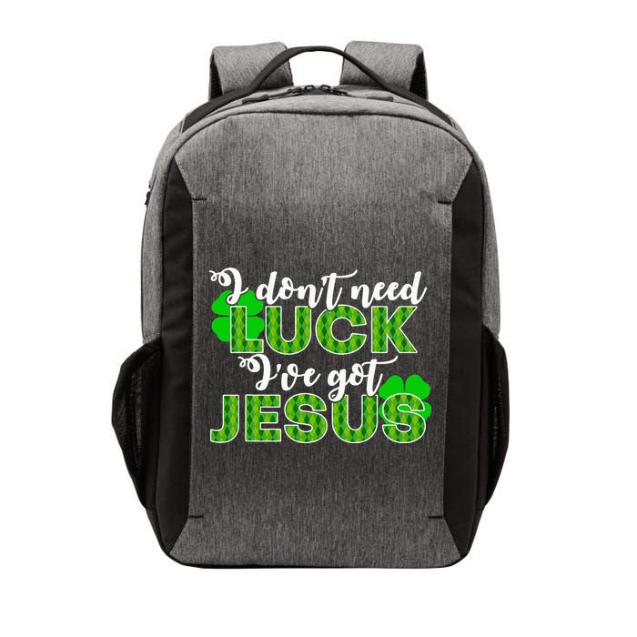 I Don't Need Luck I Have Jesus Christian St Patrick's Day Vector Backpack