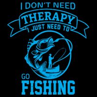 I Don't Need Therapy I Just Need To Go Fishing 16 in Basic Backpack
