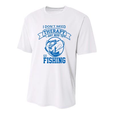 I Don't Need Therapy I Just Need To Go Fishing Youth Performance Sprint T-Shirt