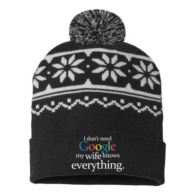 I Don't Need Google My Wife Knows Everything Funny USA-Made Snowflake Beanie