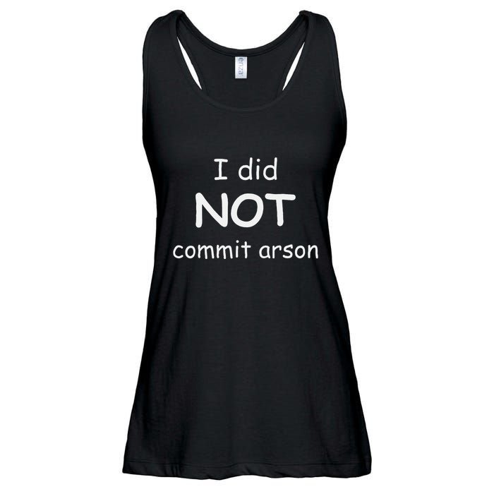 I Did Not Commit Arson Ladies Essential Flowy Tank