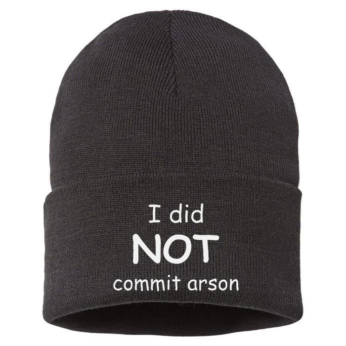 I Did Not Commit Arson Sustainable Knit Beanie
