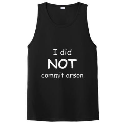 I Did Not Commit Arson PosiCharge Competitor Tank