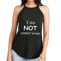 I Did Not Commit Arson Women's Perfect Tri Rocker Tank