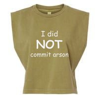 I Did Not Commit Arson Garment-Dyed Women's Muscle Tee