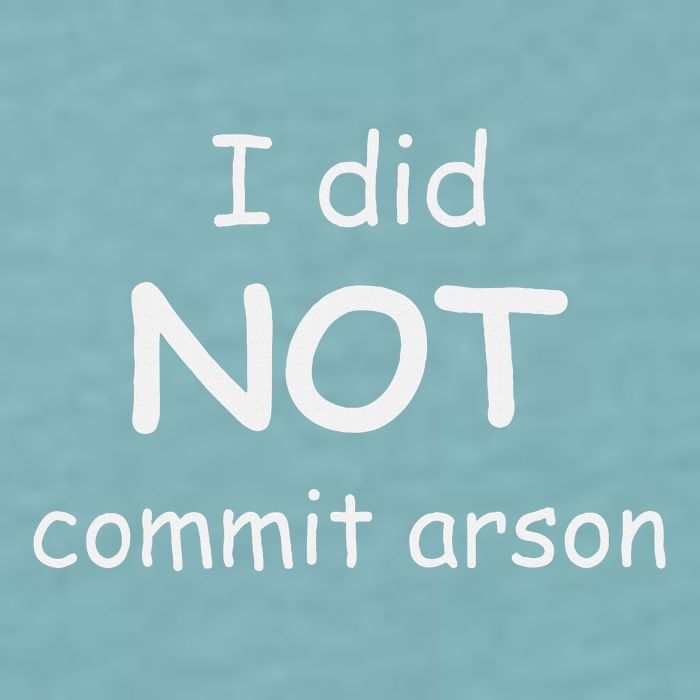 I Did Not Commit Arson Sueded Cloud Jersey T-Shirt
