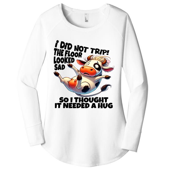 I Did Not Trip! The Floor Looked Sad Funny Cow Farming Women's Perfect Tri Tunic Long Sleeve Shirt