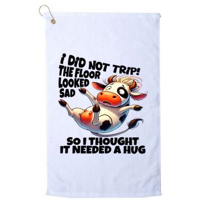 I Did Not Trip! The Floor Looked Sad Funny Cow Farming Golf Towel