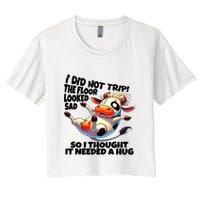 I Did Not Trip! The Floor Looked Sad Funny Cow Farming Women's Crop Top Tee