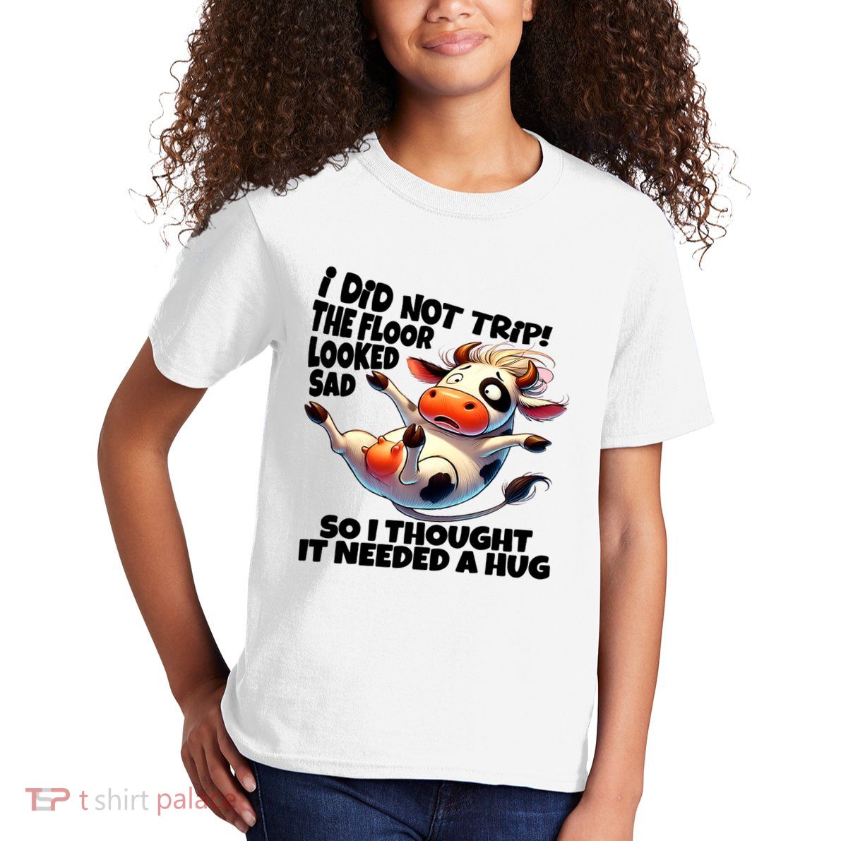 I Did Not Trip! The Floor Looked Sad Funny Cow Farming Kids T-Shirt