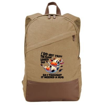 I Did Not Trip! The Floor Looked Sad Funny Cow Farming Cotton Canvas Backpack