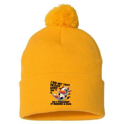 I Did Not Trip! The Floor Looked Sad Funny Cow Farming Pom Pom 12in Knit Beanie