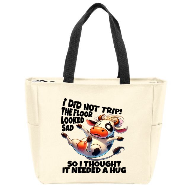 I Did Not Trip! The Floor Looked Sad Funny Cow Farming Zip Tote Bag