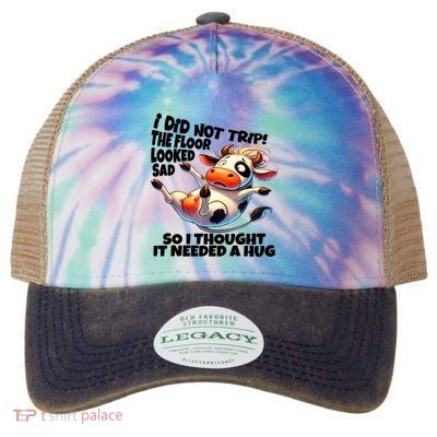 I Did Not Trip! The Floor Looked Sad Funny Cow Farming Legacy Tie Dye Trucker Hat