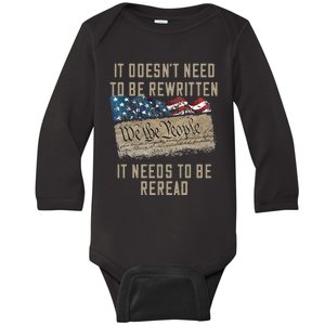 It Doesn't Need To Be Rewritten It Needs to be Reread Baby Long Sleeve Bodysuit