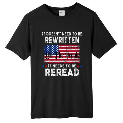 It Doesnt Need To Be Rewritten It Needs To Be Reread Tall Fusion ChromaSoft Performance T-Shirt