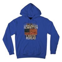 It Doesnt Need To Be Rewritten Constitution We The People Hoodie