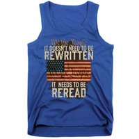 It Doesnt Need To Be Rewritten Constitution We The People Tank Top