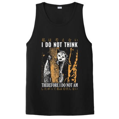 I Do Not Think Therefore I Do Not Am Japanese Possum PosiCharge Competitor Tank