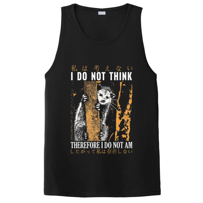 I Do Not Think Therefore I Do Not Am Japanese Possum PosiCharge Competitor Tank