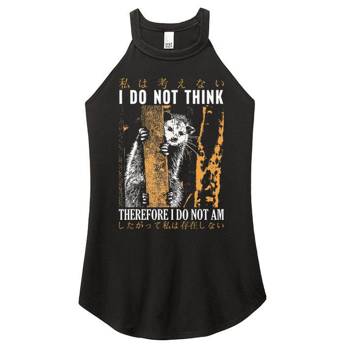 I Do Not Think Therefore I Do Not Am Japanese Possum Women's Perfect Tri Rocker Tank