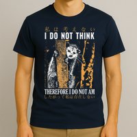 I Do Not Think Therefore I Do Not Am Japanese Possum T-Shirt