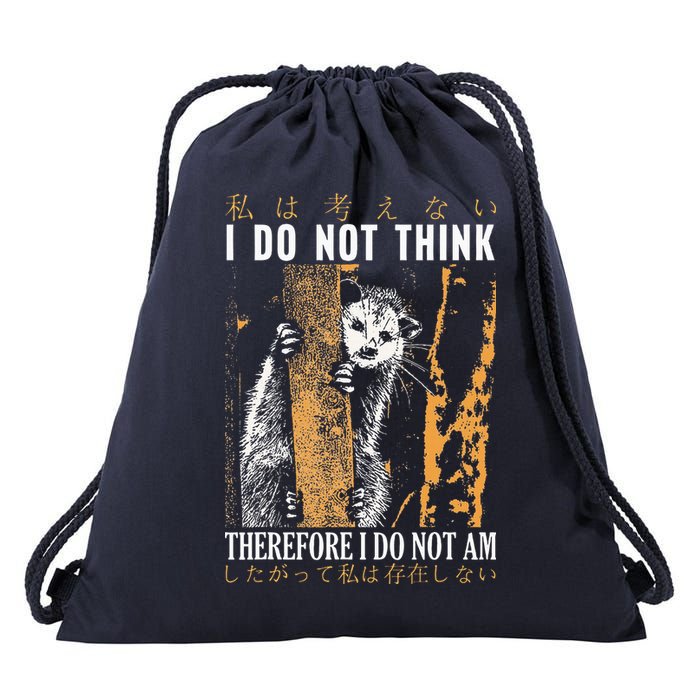 I Do Not Think Therefore I Do Not Am Japanese Possum Drawstring Bag