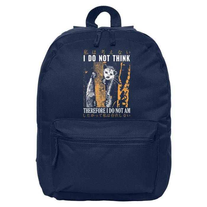 I Do Not Think Therefore I Do Not Am Japanese Possum 16 in Basic Backpack